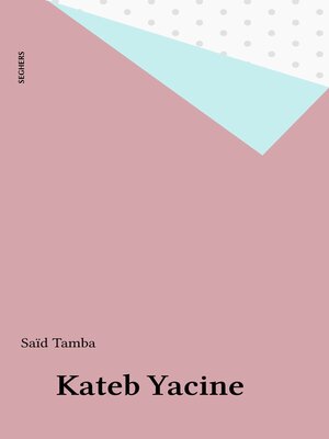 cover image of Kateb Yacine
